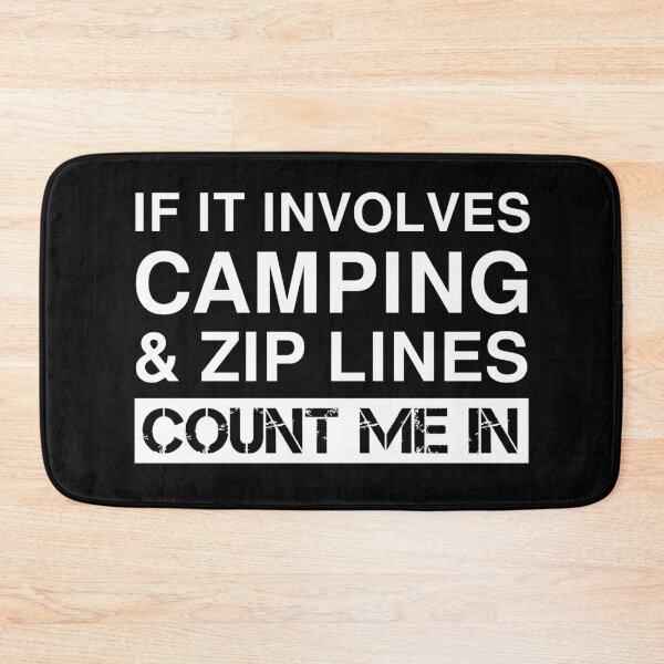 Item preview, Funny Camping And Zip Lines RV Outdoor Camper designed and sold by Creekman Designs.