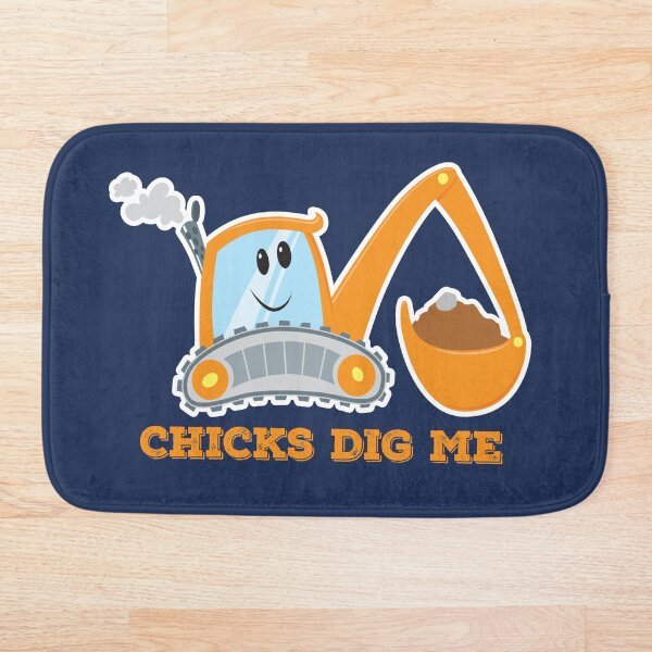 Item preview, Chicks Dig Me Construction Vehicle designed and sold by JonThomson.