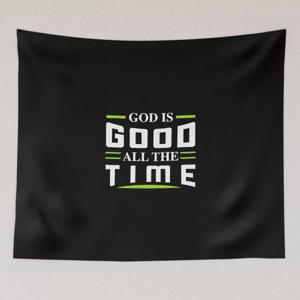 Item preview, God is Good all the time designed and sold by Jun  Gallano.