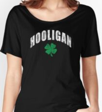 Irish Hooligan Women's Relaxed Fit T-Shirt