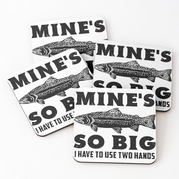 Item preview, Mine's So Big I Have To Use Two Hands designed and sold by RPHDesigns.