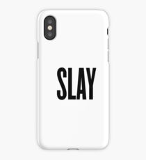 Slay iPhone Case
