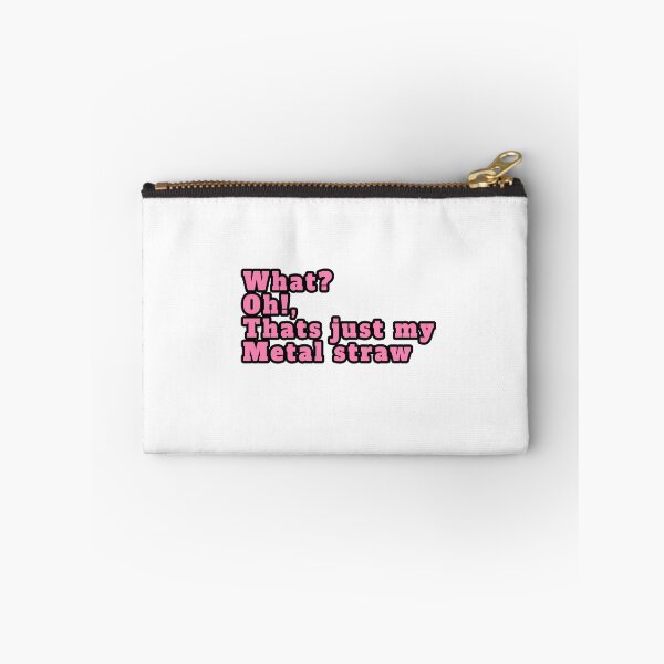 Item preview, That's just my metal straw designed and sold by sharpecanary.