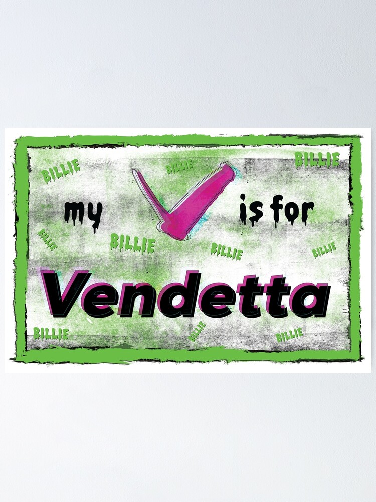 My v is for vendetta