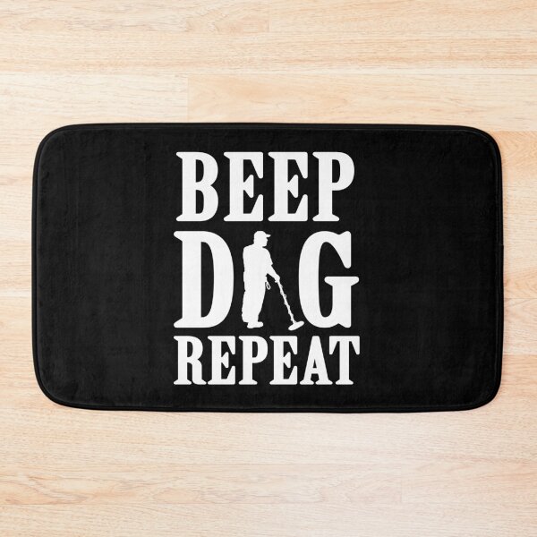 Item preview, Metal Detector BEEP DIG REPEAT Relic Hunter Treasure Hunting Gift designed and sold by theshirtinator.