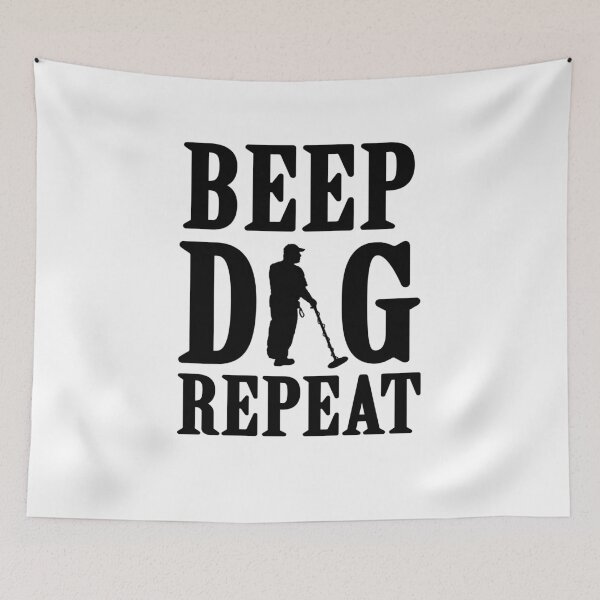 Item preview, Metal Detector BEEP DIG REPEAT Relic Hunter Treasure Hunting Gift designed and sold by theshirtinator.