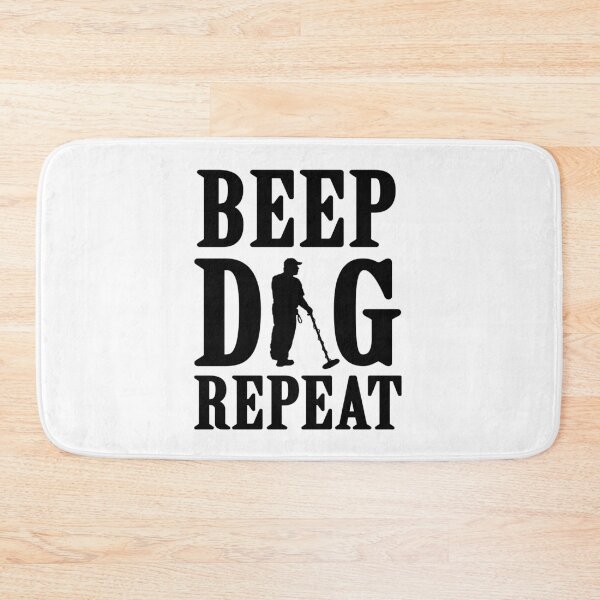 Item preview, Metal Detector BEEP DIG REPEAT Relic Hunter Treasure Hunting Gift designed and sold by theshirtinator.