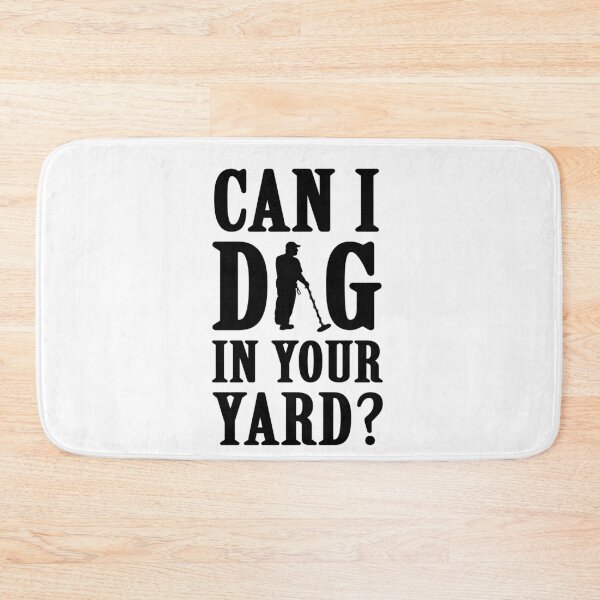 Item preview, Metal Detectorist Can I Dig In Your Yard Relic Hunter Treasure Hunting Gift designed and sold by theshirtinator.