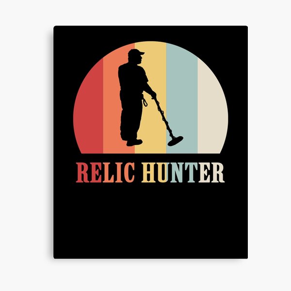 Item preview, Relic Hunter Metal Detectorist Detector Treasure Hunting Gift designed and sold by theshirtinator.