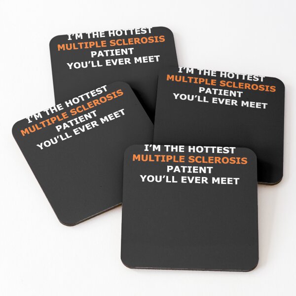 Item preview, I’m The Hottest Multiple Sclerosis Patient You'll Ever Meet designed and sold by roadworkplay.