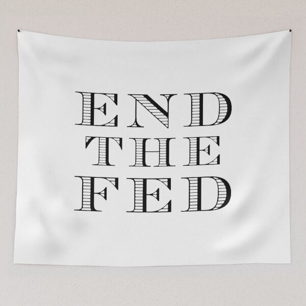 Item preview, End The Fed (Black) designed and sold by TheLastStand.