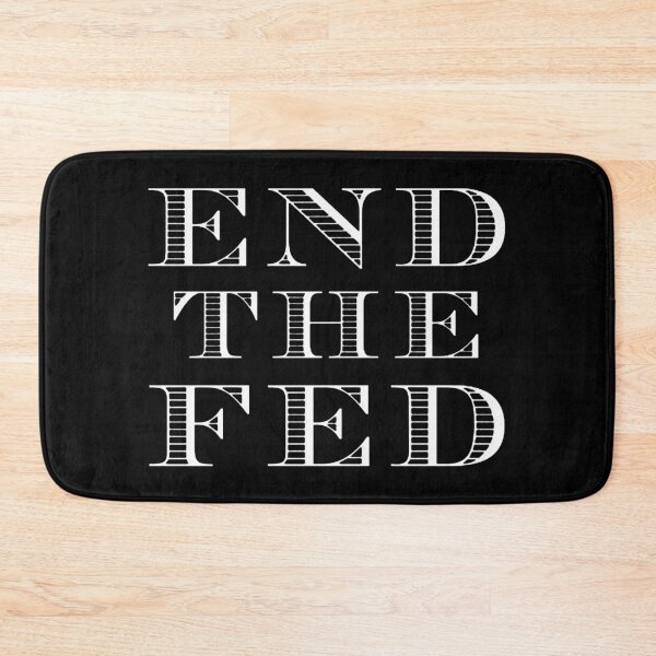 Item preview, End The Fed (White) designed and sold by TheLastStand.