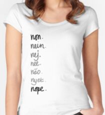 Nope. Women's Fitted Scoop T-Shirt