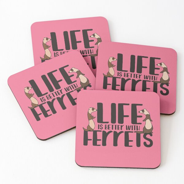 Item preview, Life is better with ferrets designed and sold by FrictionMaxxing.