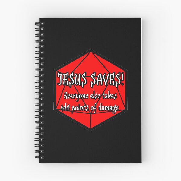 Item preview, Jesus Saves! Everyone Else Takes 4d6 Points of Damage. designed and sold by robertbevan.