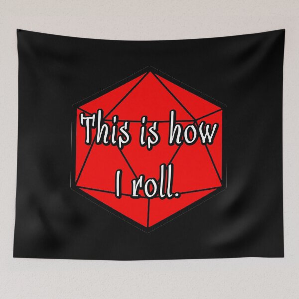 Item preview, This is How I Roll. designed and sold by robertbevan.