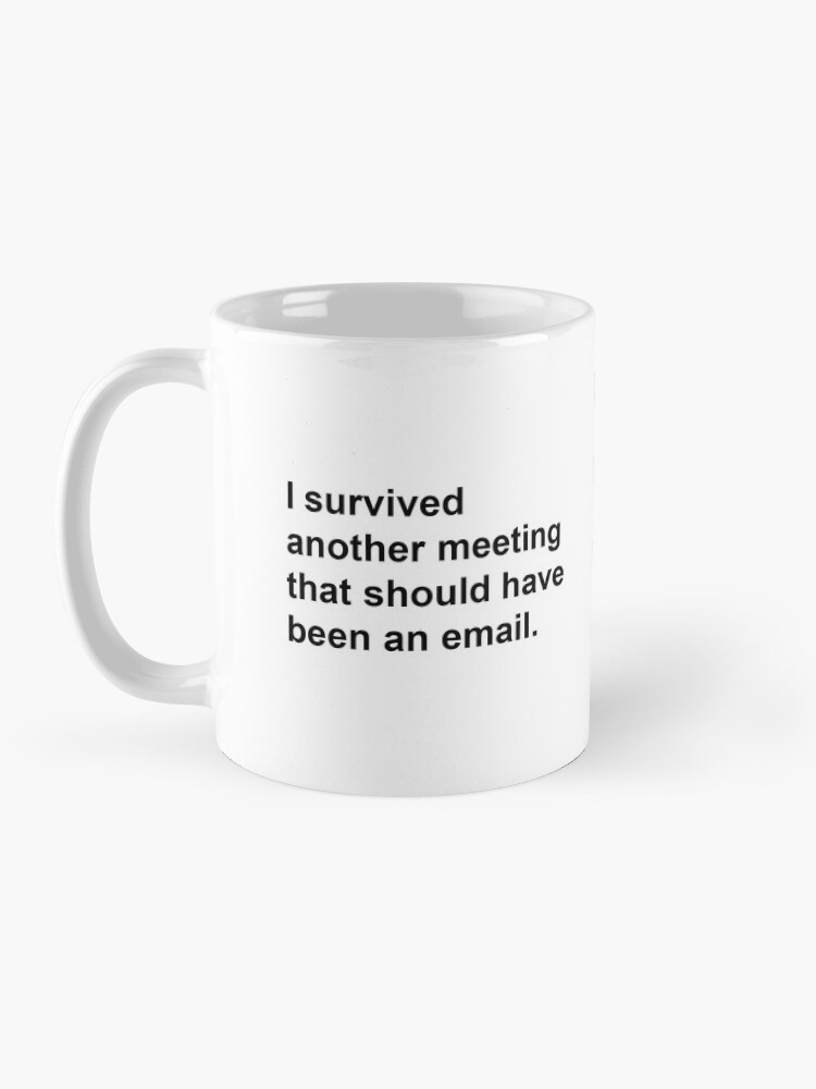 Tasse à Café Sarcastique Humoristique Avec Inscription « I Survived