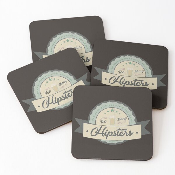 Item preview, Too May Hipsters Spoil The Lager designed and sold by danielliamgill.