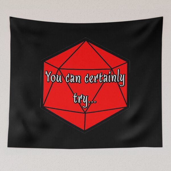Item preview, You Can Certainly Try... designed and sold by robertbevan.