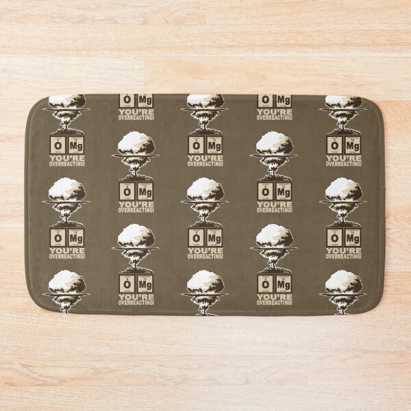Item preview, OMG! You are overreacting!  designed and sold by NewSignCreation.