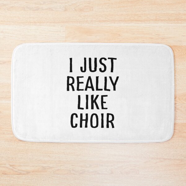 Item preview, I Just Really Like Choir designed and sold by teesaurus.
