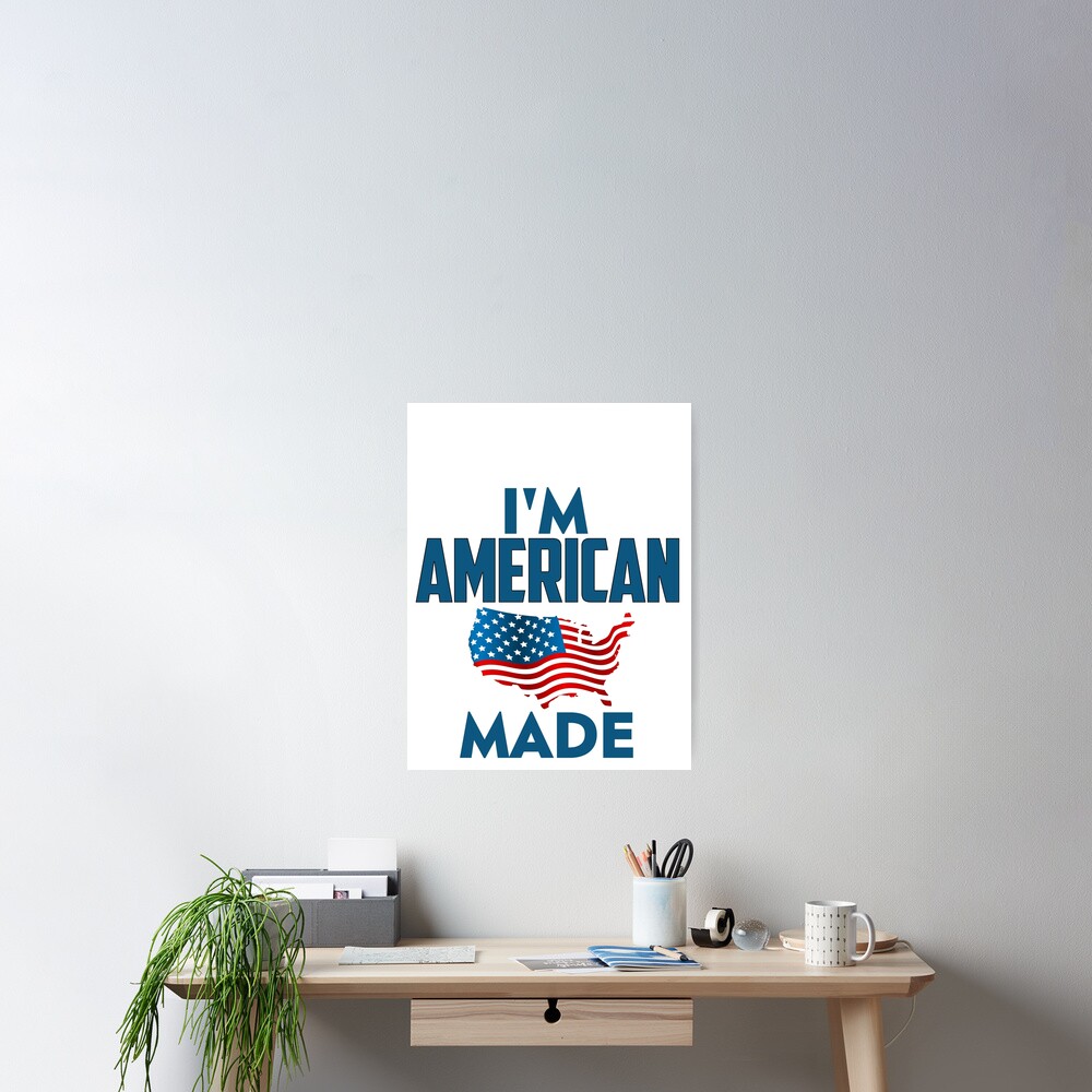 I Am American Poster
