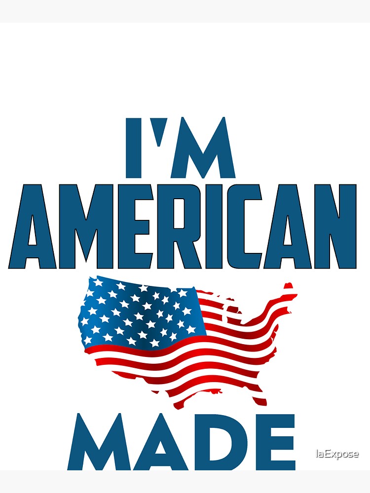 I Am American by laExpose