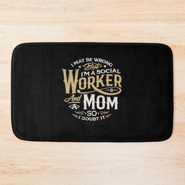 Item preview, Social Worker I May Be Wrong Social Worker Mom Gift designed and sold by Piperblue28.