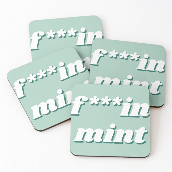 Item preview, F***in Mint designed and sold by brynnekm.