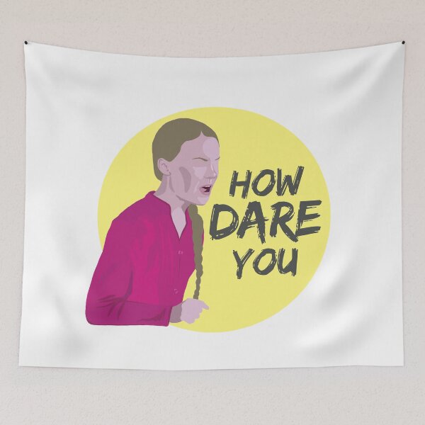 Item preview, Greta - How Dare You designed and sold by Karri Denise.