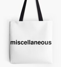 miscellaneous Tote Bag