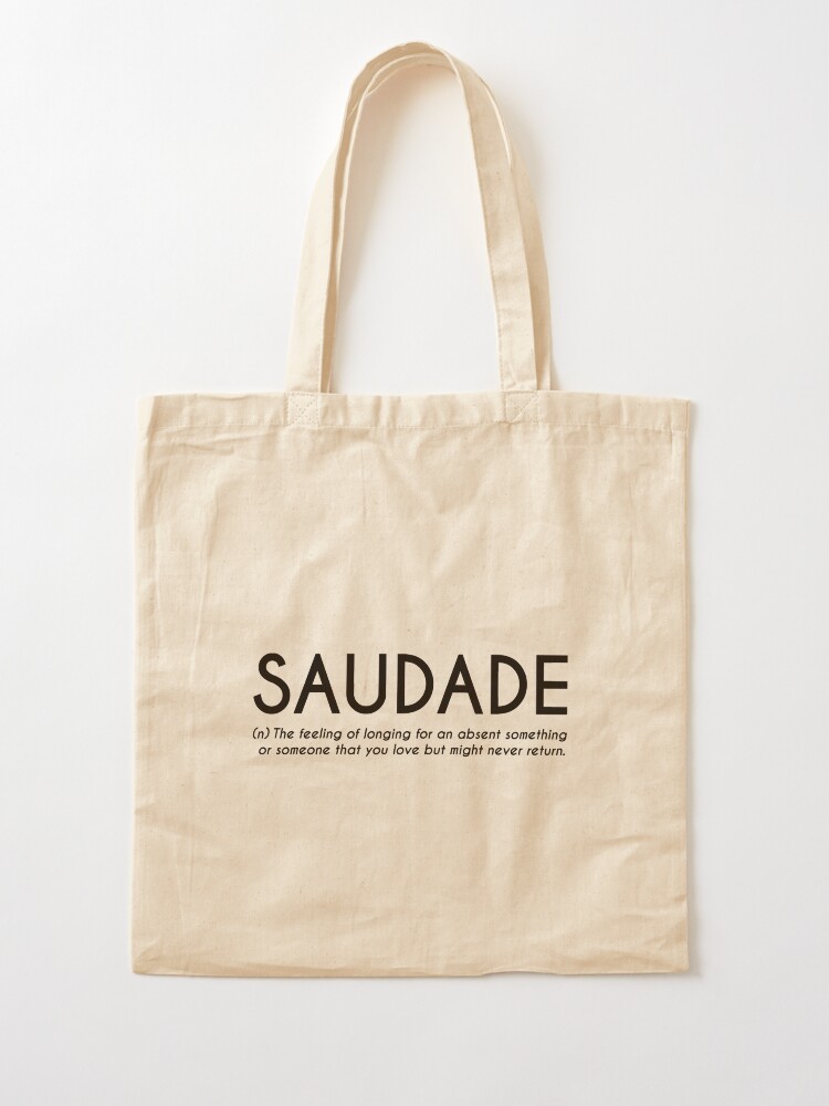 Saudade - Words Of Inspiration - Pin