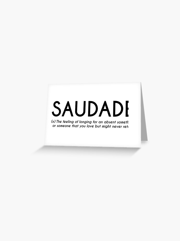 Word of the Day - saudade