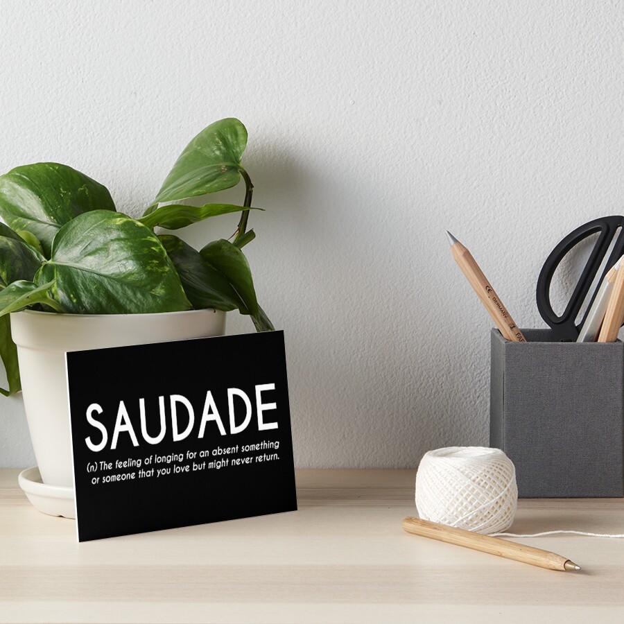 Saudade - Portuguese Word Definition Pin for Sale by Everyday Inspiration