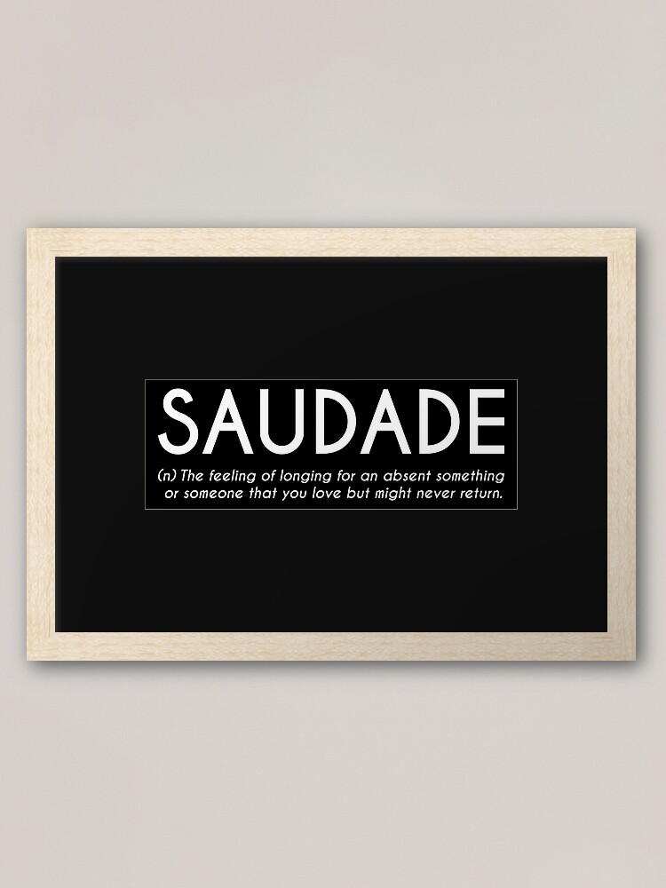 Saudade Definition Recessed Framed Print by Wise Magpie Prints