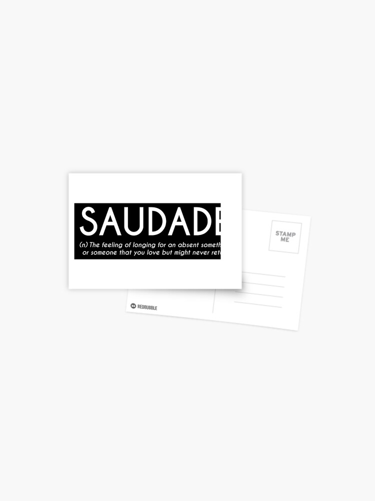 Saudade - Words Of Inspiration - Pin