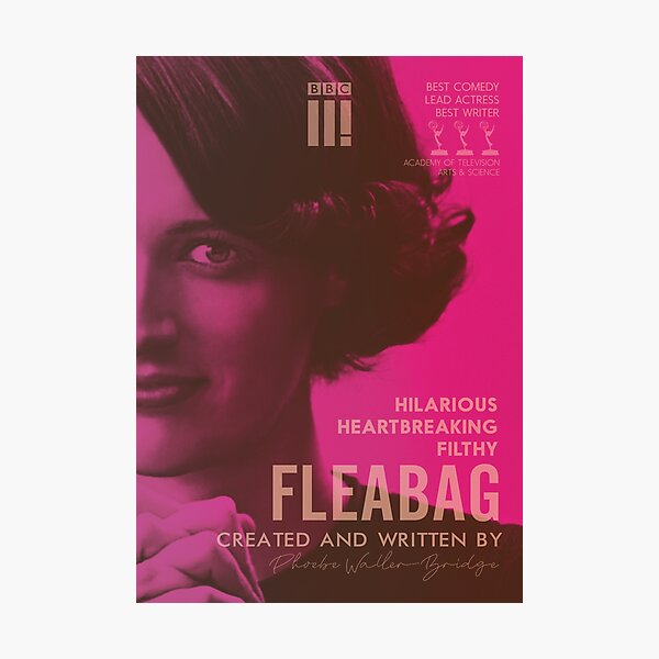 Fleabag, Phoebe Waller-Bridge, british comedy show, alternative poster Photographic Print