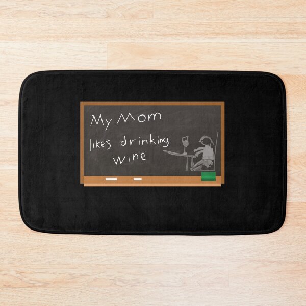 Item preview, My mum likes drinking wine funny childs comment designed and sold by Kam-designs.