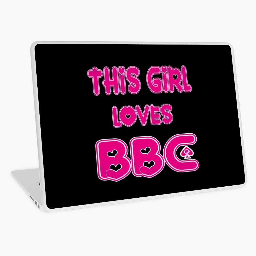 This girl loves bbc