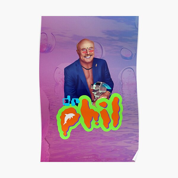 21st Century Dr. Phil Poster