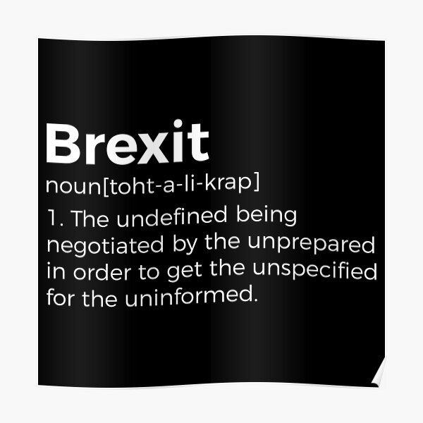 Brexit Definition Funny Poster