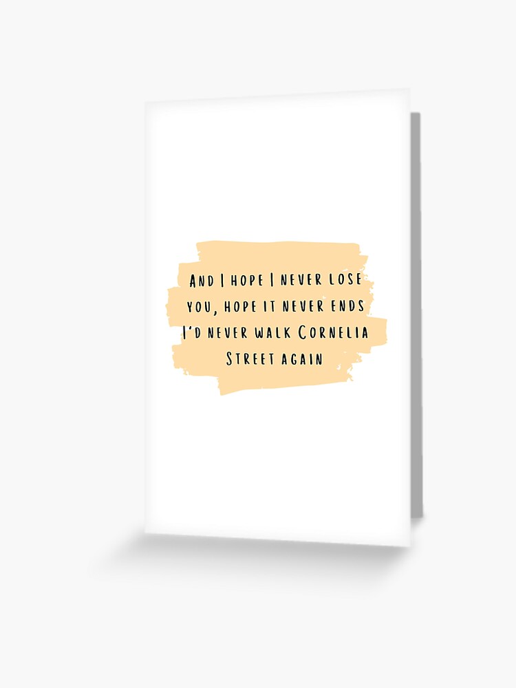 I Hope I Never Loose You Hope It Never Ends Taylor Swift Lover Album Lyrics Greeting Card By Bombalurina Redbubble