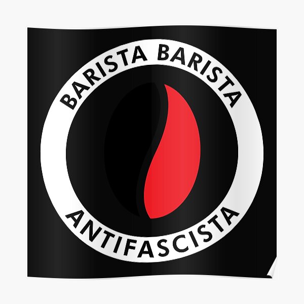 Barista Antifascista Póster