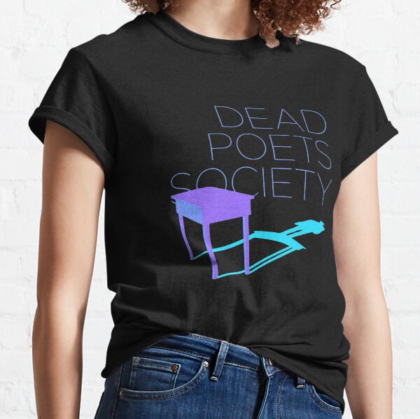 Dead Poets Society Gifts & Merchandise | Redbubble