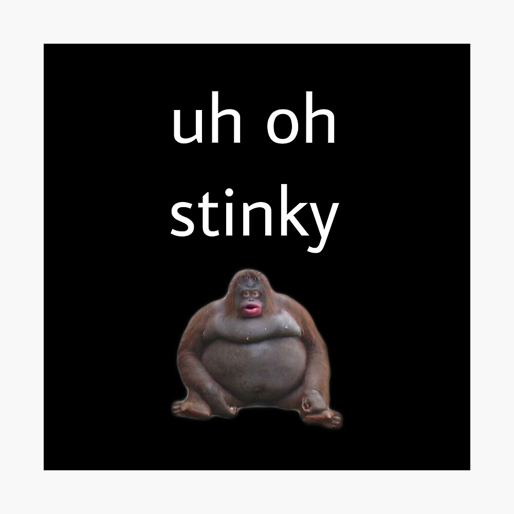 Uh Oh Stinky Poster By Teenid0l Redbubble