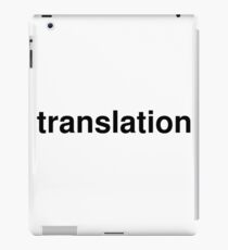 translation iPad Case/Skin