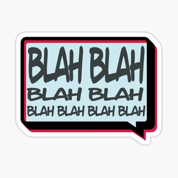 Blah Sticker