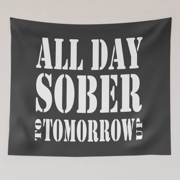 Item preview, Sober Tomorrow designed and sold by CoolYule.