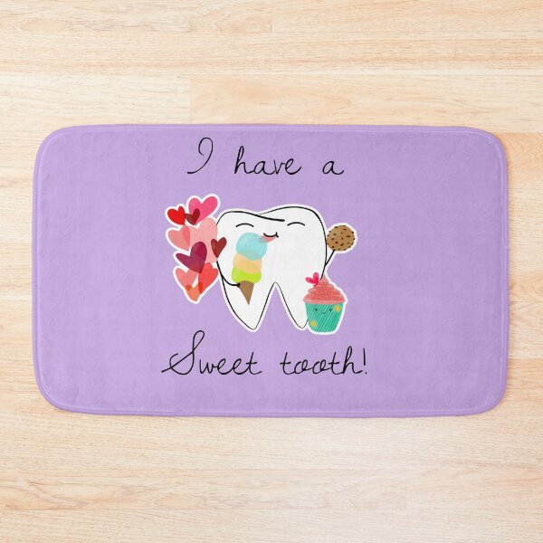 Item preview, I have a sweet tooth! designed and sold by Happimola Designs.