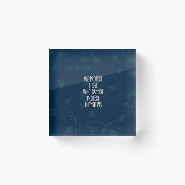 Item preview, we protect those who cannot protect themselves designed and sold by rainilyahead.
